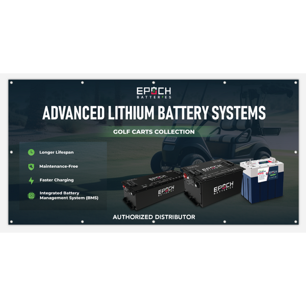 Epoch Batteries Golf Cart Collection Indoor/Outdoor Vinyl Banner 4ft x 8ft